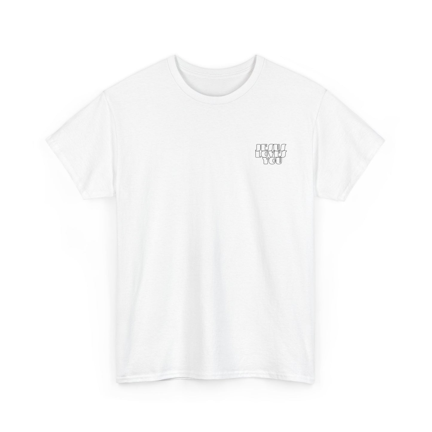 Jesus Loves You T-shirt