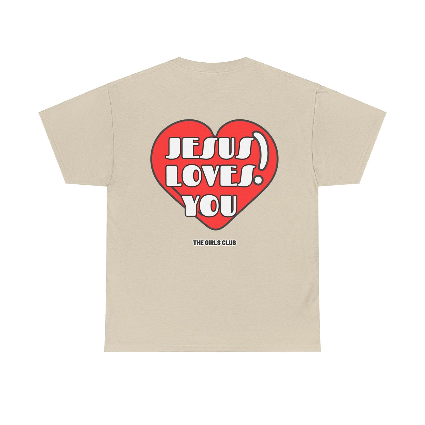 Jesus Loves You T-shirt