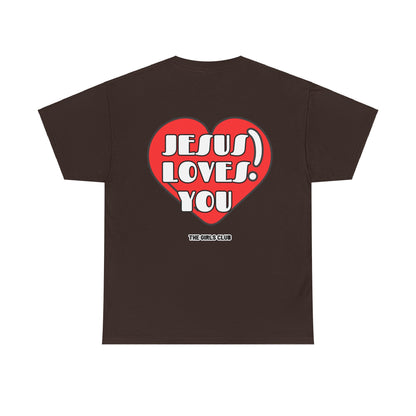 Jesus Loves You T-shirt