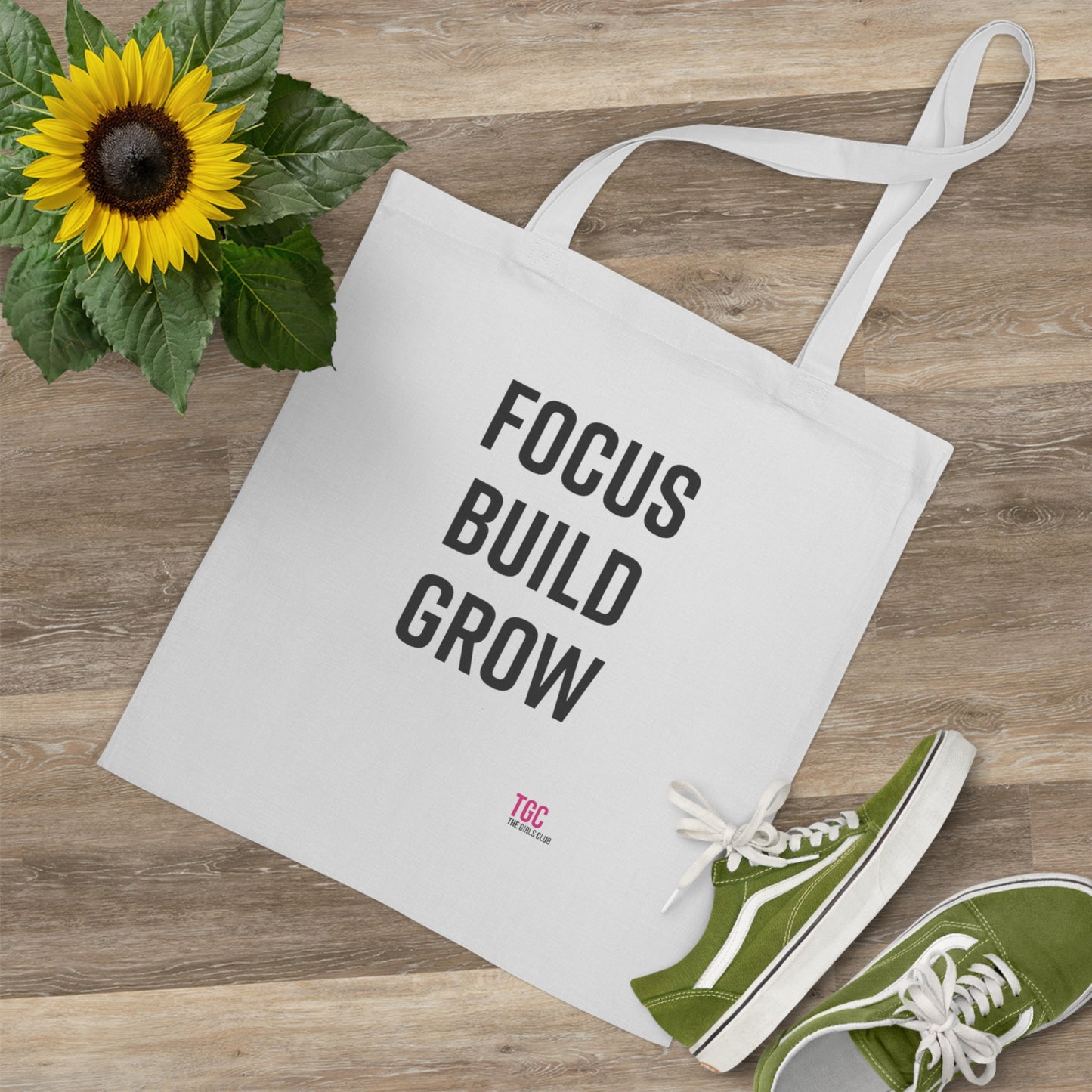 Tote Bag- Focus, Build, Grow