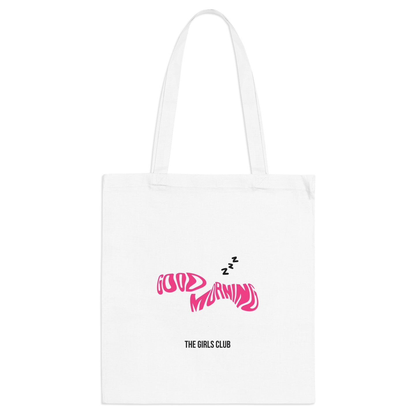Tote Bag- Good morning