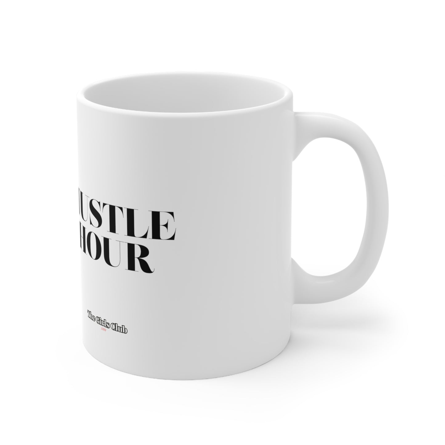Hustle Hour Mug